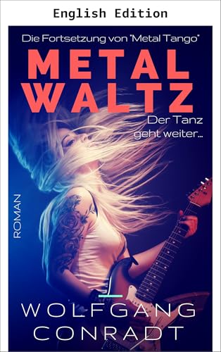 Metal Waltz (Metal Series Book 2) (English Edition)