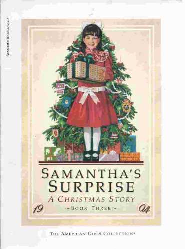 Samantha's Surprise a Christmas Story, Book 3 B000S9NH80 Book Cover