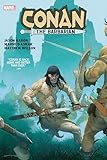 CONAN THE BARBARIAN BY AARON & ASRAR