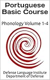  Portuguese Basic Course: Phonology Volume 1-4 (Language Book 0) (English Edition)