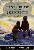 The Last Cruise of the Jeannette B001UQQO2Q Book Cover