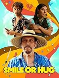 Smile or Hug