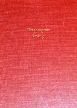 The Works of Washington Irving: Life of Oliver Goldsmith, The Crayon Papers, Moorish Chronicles [10]