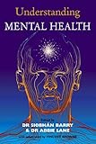  Understanding Mental Health