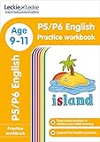  P5/P6 English Practice Workbook: Extra Practice for Cfe Primary School English (Leckie Primary Success)