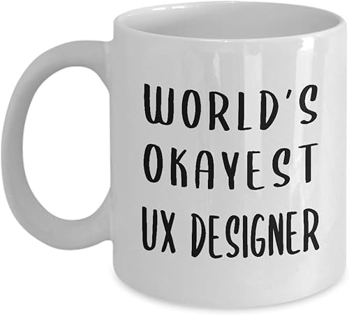 Miniatura 1 de Funny Gifts for Worlds Okayest UX Designer Coffee Mug Tea Cup - User Experience UI User Interface Design Artist Team Dept Graphic Digital Multimedia