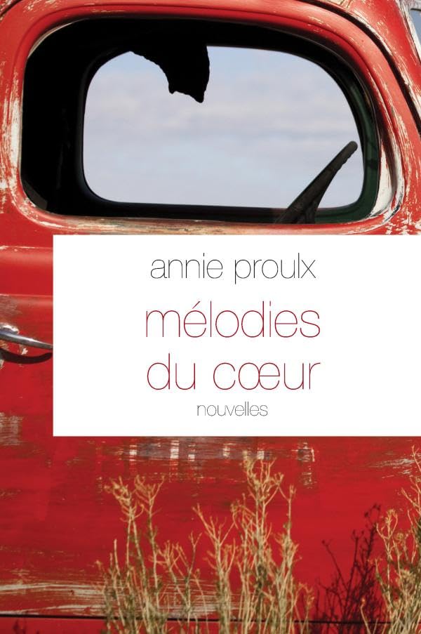 MÉLODIES DU COEUR Proulx, Annie