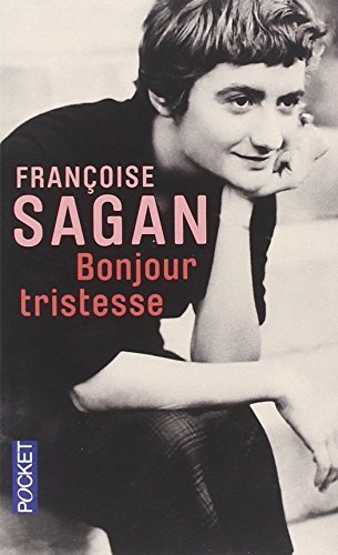 Bonjour Tristesse (French Edition) by Sagan, Francoise (2010) Mass Market Paperback
