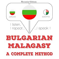 Couverture de Bulgarian - Malagasy. A complete method