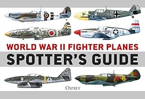 Vedi scheda su Amazon World War II Fighter Planes Spotter's Guide