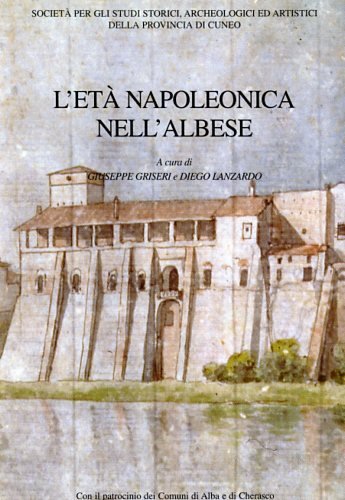L'Età Napoleonica nell'Albese