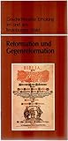 Reformation und Gegenreformation