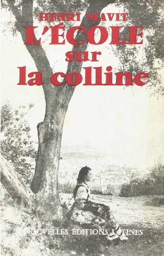 l'ecole sur la colline