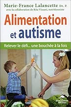 Download Alimentation et autisme - Relever le défi... une bouchée à la fois PDF