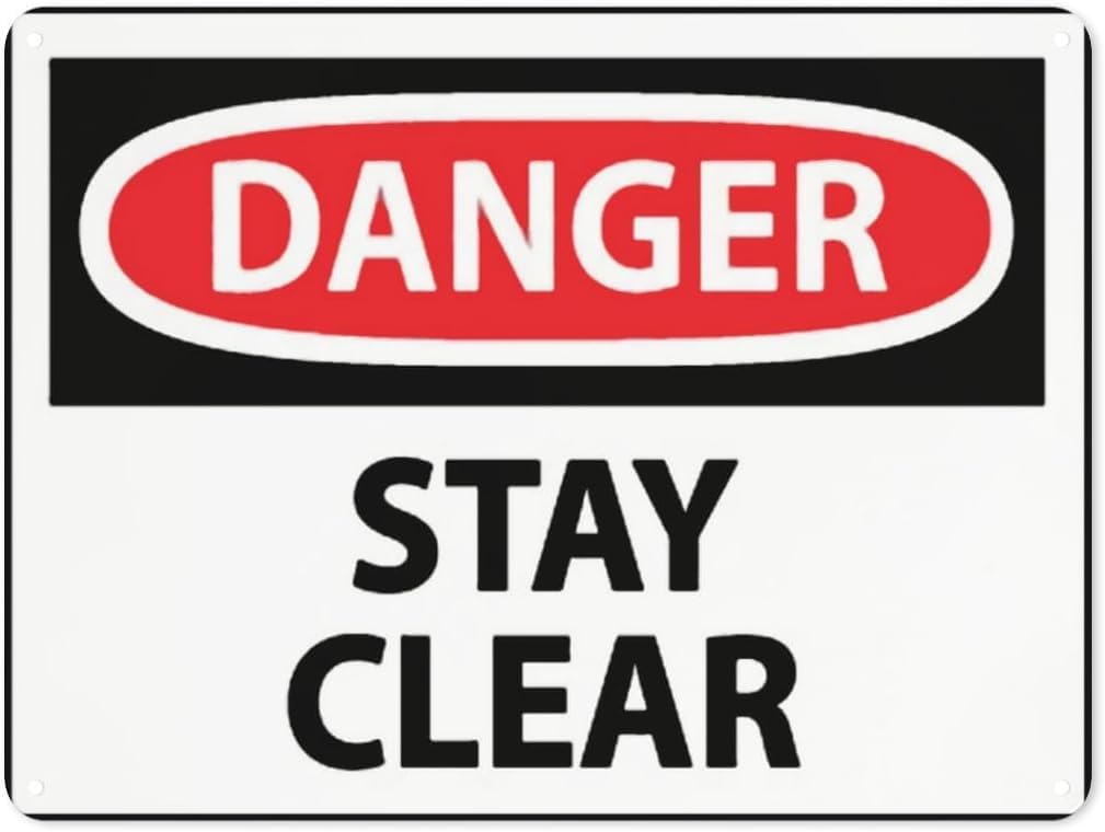 Warning Notice Danger Stay Clear Rust Free Aluminum Tin Sign - Traffic Safety Decor with Pre-Drilled Holes for Workplace, Construction Site - 12x8 Inch​
