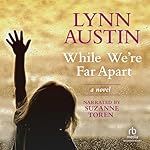 Cover of While We’re Far Apart