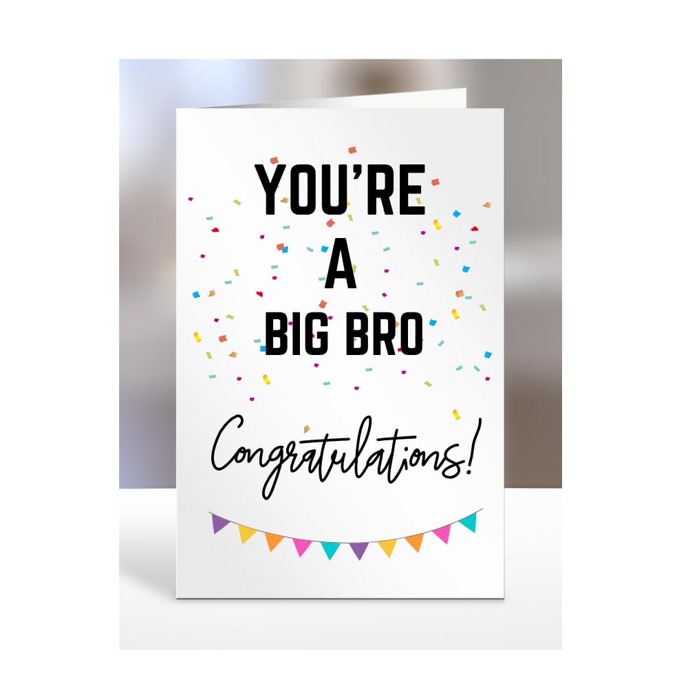 You're a Big Bro card, gifts for men, women, him, her, female, male, presents for Christmas, new, congratulations, baby, you are, A5-173_19 โ image 1