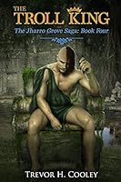 The Troll King 1517433185 Book Cover