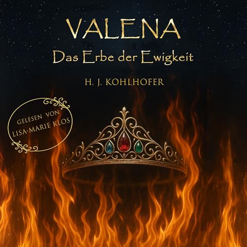 Valena: Das Erbe der Ewigkeit Audiolivro Por H. J. Kohlhofer capa