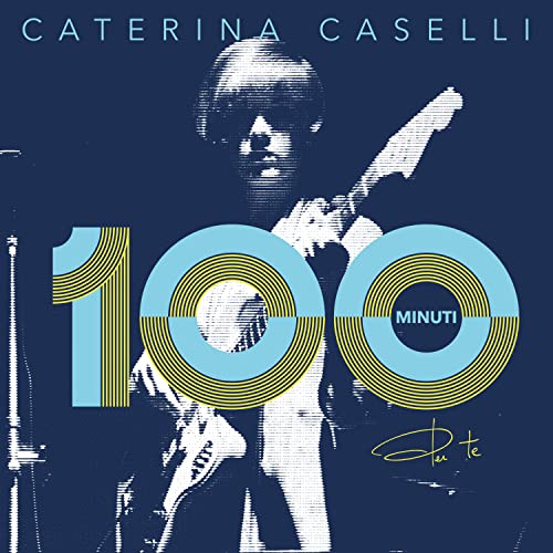 caterina caselli 100 minuti per te (Deluxe numerata autografata-2CD, 3LP colorati giallo+blu+bianco, 45 giri, book, poster) (6 LP)