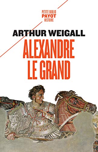 Télécharger Alexandre le Grand PDF Ebook En Ligne