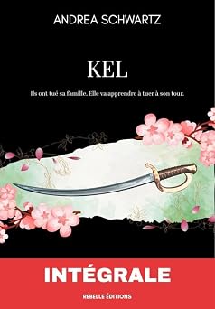Kel Lintegrale French Edition