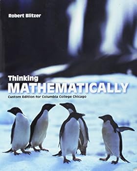 Thinking Mathematically - Custom Edition for Columbia College Chicago - 5th edition
