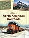 Produktbild Atlas of North American Railroads