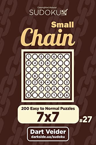 Small Chain Sudoku - 200 Easy to Normal Puzzles 7x7 (Volume 27)