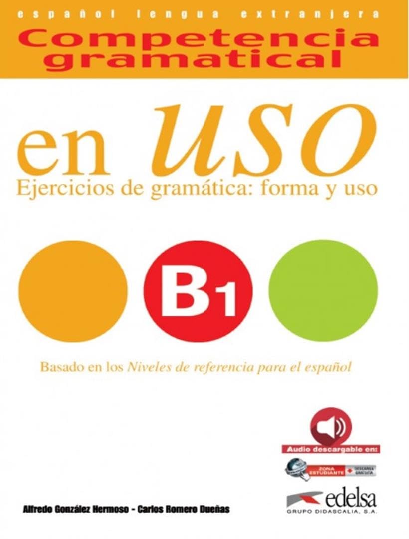 Competencia gramatical En Uso: Libro + CD B1