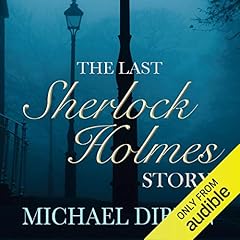 The Last Sherlock Holmes Story Audiolibro Por Michael Dibdin arte de portada