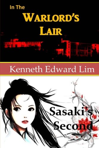 In The Warlord's Lair & Sasaki's Second