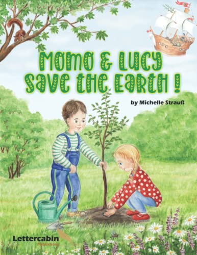 Momo & Lucy: Save the Earth !