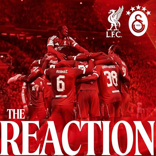 The Reaction: Dominant Liverpool reach UCL quarter-finals cover art