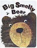 Big Smelly Bear