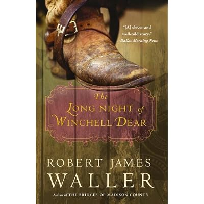 The Long Night of Winchell Dear: A Novel