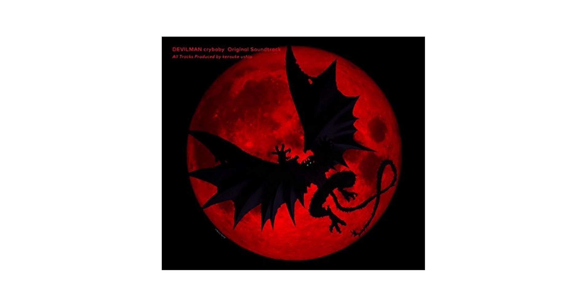 邦楽 DEVILMAN crybaby Original Soundtrack EP DEVILMAN crybaby (Original Soundtrack) - Album by kensuke