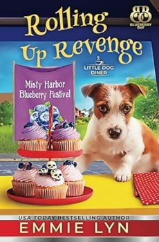 Paperback Rolling Up Revenge (Little Dog Diner) Book