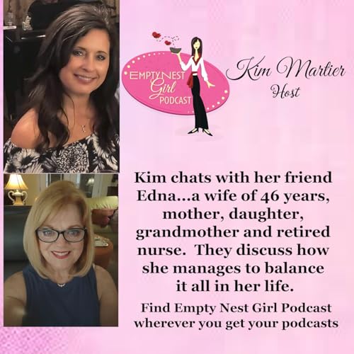 E5 Empty Nest Girl Edna Gantt 2025