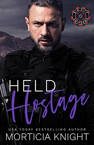 Held Hostage: An MM SWAT Suspense Romance (Sin City Uniforms Book 4)