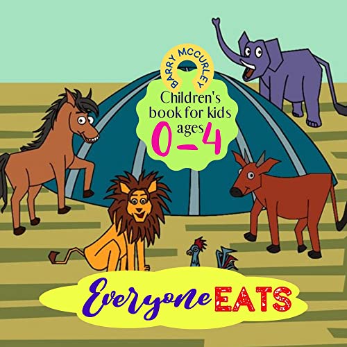 Everyone Eats An Animal Story About Different Food, What Each Animal