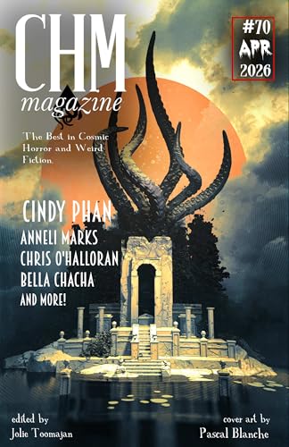 Cosmic Horror Monthly #70