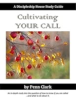 Cultivating Your Call 1634153383 Book Cover