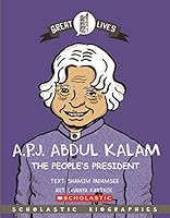 Great Lives: A.P.J. Abdul Kalam - The People's President 8184779747 Book Cover