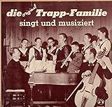Die original Trapp-Familie singt und musiziert
