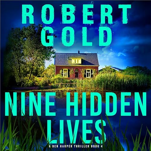 Nine Hidden Lives by Robert Gold episode artwork