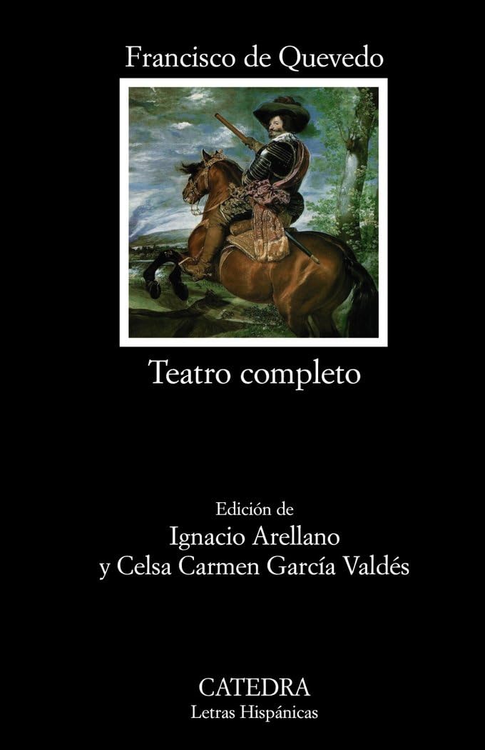 Teatro Completo: 673 (Letras Hispanicas / Catedra)