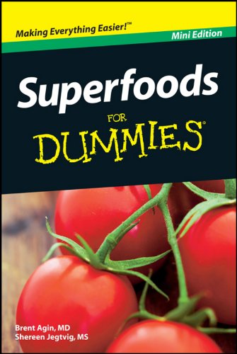 Superfoods For Dummies®, Mini Edition