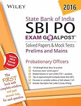Wiley's State Bank of India Probationary Officers (SBI PO) Exam Goalpost Solved Papers & Mock Tests: Prelims and Mains