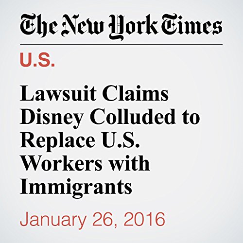 Lawsuit Claims Disney Colluded to Replace U.S. Workers with Immigrants cover art